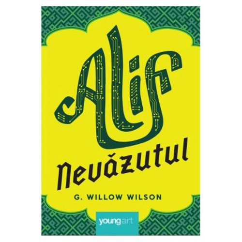 Alif Nevazutul - G. Willow Wilson