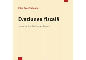 Evaziunea fiscala - Eliza Ene-Corbeanu