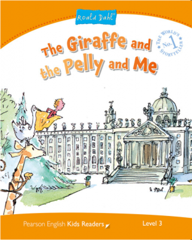 Level 3. The Giraffe and the Pelly and Me - Kathryn Harper