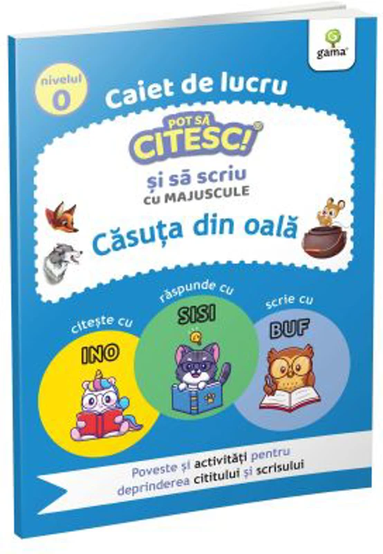 Casuta din oala. Pot sa citesc si sa scriu. Nivelul 0