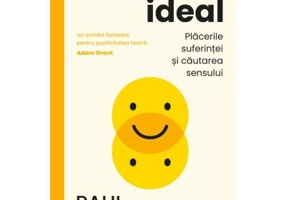 Punctul ideal. Placerile suferintei si cautarea sensului - Paul Bloom