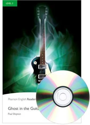English Readers Level 3. Ghost in the Guitar Book + CD - Paul Shipton