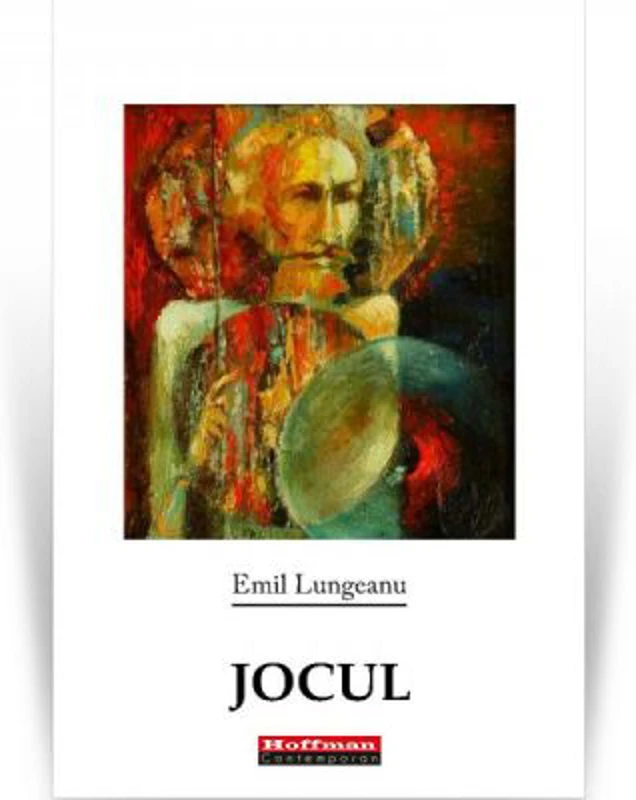 Jocul - Emil Lungeanu