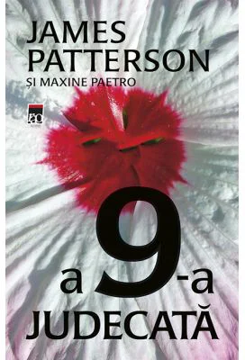 A 9-a judecata - James Patterson, Maxine Paetro
