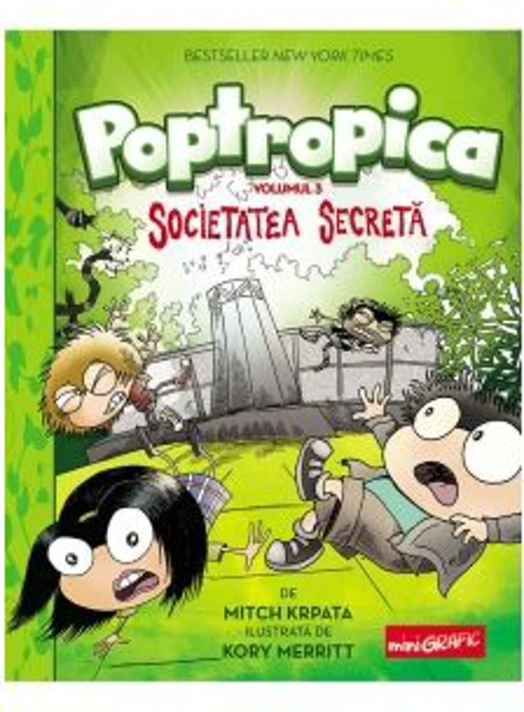 Poptropica 3. Societatea Secreta - Mitch Krpata, Kory Merritt