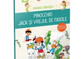 Colorez povesti. Pinocchio. Jack si vrejul de fasole