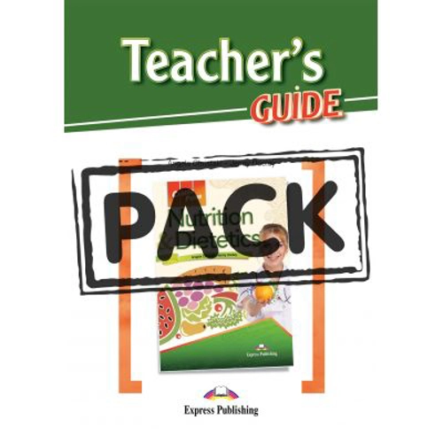 Curs limba engleza Career Paths Nutrition &amp; Dietetics Teacher's Pack with Teacher’s Guide - Angela Christaki, Jenny Dooley