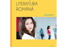 Limba si literatura romana caiet de lucru pentru clasa a 9-a - Alina Hristea