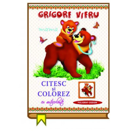Citesc si colorez cu autocolante. Mama - Grigore Vieru