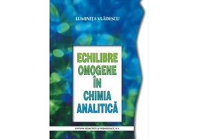 Echilibre omogene. Chimie analitica - Luminita Vladescu