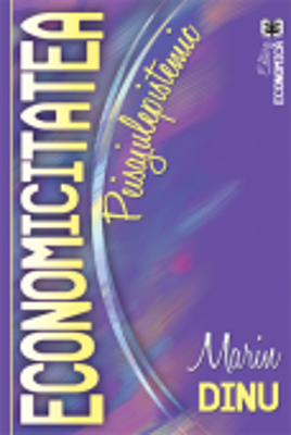 Economicitatea. Peisajul epistemic - Marin Dinu