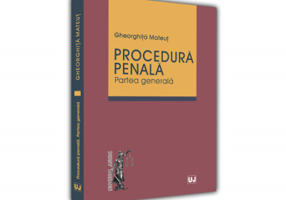Procedura Penala. Partea Generala