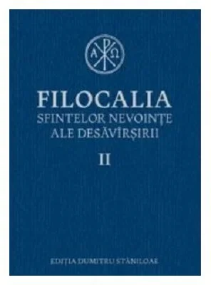 Filocalia sfintelor nevointe ale desavarsirii, volumul 2