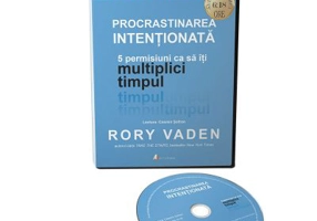 Audiobook. Procrastinarea intentionata - Rory Vaden