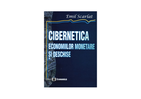 Cibernetica economiilor monetare si deschise - Emil Scarlat