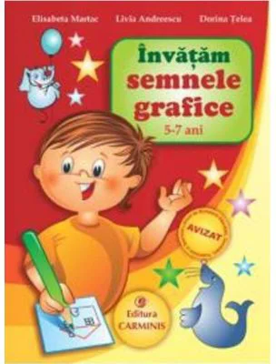 Invatam semnele grafice (5-7 ani) - Livia Andreescu