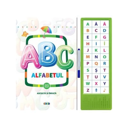 ABC Alfabetul. Asculta si invata