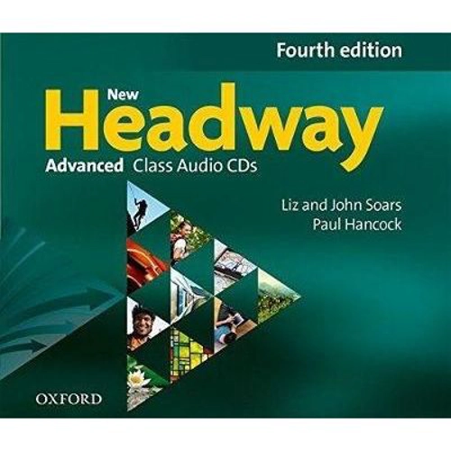 New Headway Advanced Class Audio CDs (2). Editia a 4-a - Liz and John Soars