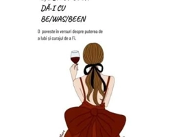 Iti da cu seen, da-i cu be/was/been - Poteca pe Mare