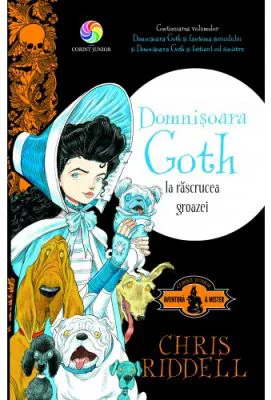 Domnisoara Goth la rascrucea groazei - Chris Riddell