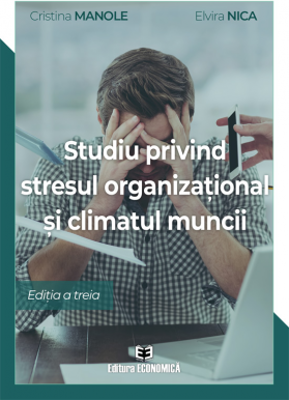 Studiu privind stresul organizational si climatul muncii - Cristina Manole