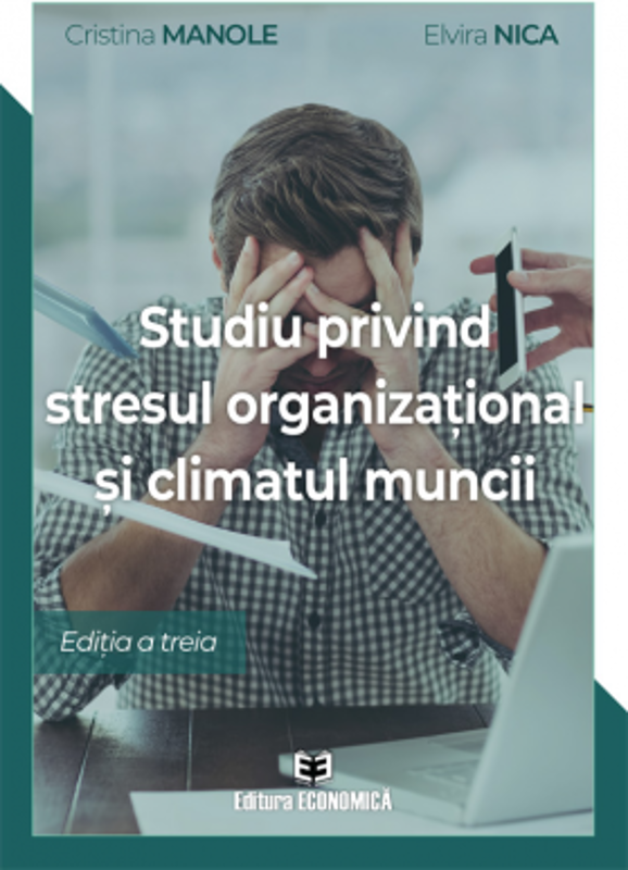 Studiu privind stresul organizational si climatul muncii - Cristina Manole
