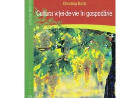 Cultura vitei-de-vie in gospodarie - Christina Nack