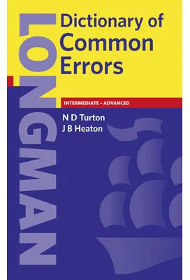 Longman Dictionary of Common Errors - N. D. Turton