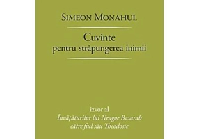 Cuvinte pentru strapungerea inimii - Simeon Monahul