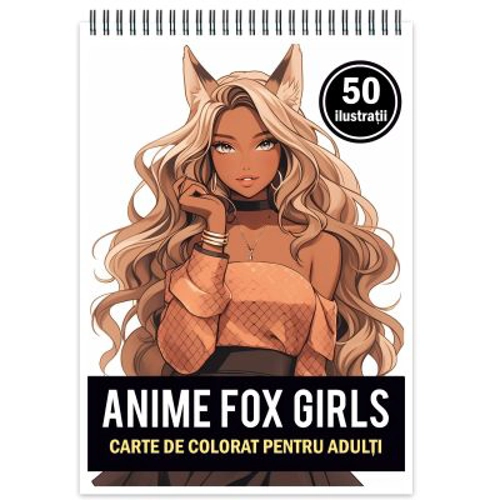 Carte de colorat pentru adulti, 50 de ilustratii, Anime Fox Girls