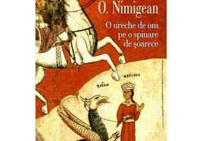 O ureche de om pe o spinare de soarece - O. Nimigean