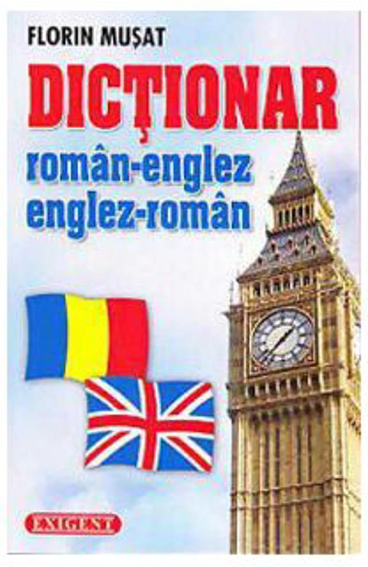 Dictionar roman-englez/englez-roman (23. 000 de cuvinte) - Florin Musat