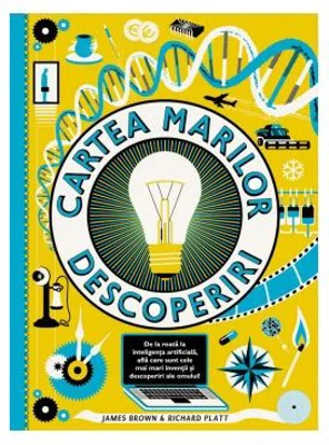 Cartea marilor descoperiri - James Brown, Richard Platt