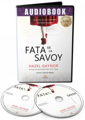 Fata de la Savoy. Audiobook - Hazel Gaynor