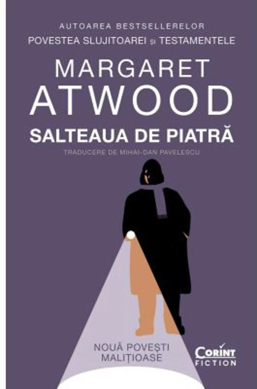 Salteaua de piatra. Noua povesti malitioase - Margaret Atwood