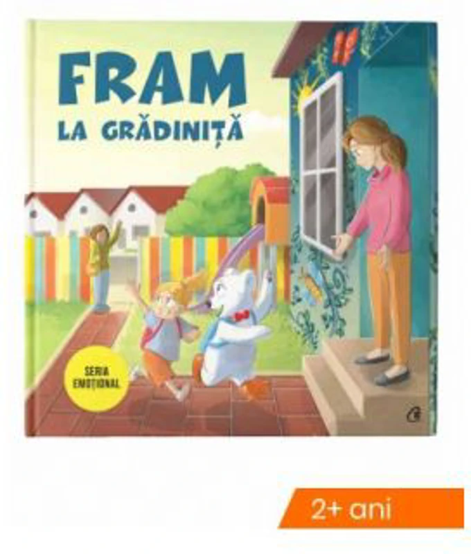 Fram la gradinita - Irina Forgaciu