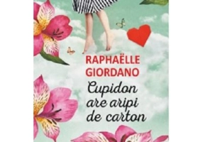 Cupidon are aripi de carton - Raphaelle Giordano