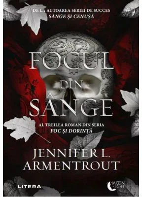 Focul din sange - Jennifer L. Armentrout