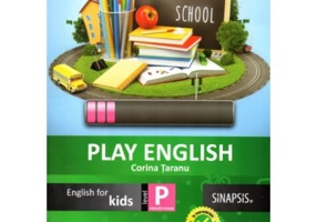 Play English Kids - caiet de limba engleza pentru clasa pregatitoare - Corina Taranu