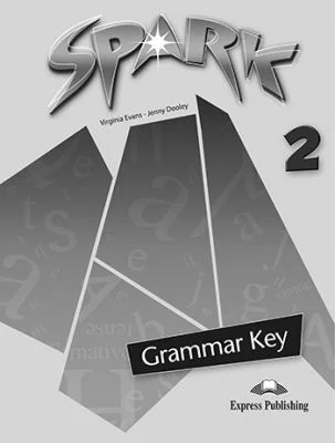 Curs limba engleza Spark 2 Monstertrackers Cheie la gramatica - Virginia Evans, Jenny Dooley