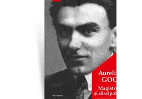 Magistrul si discipolii - Aureliu Goci