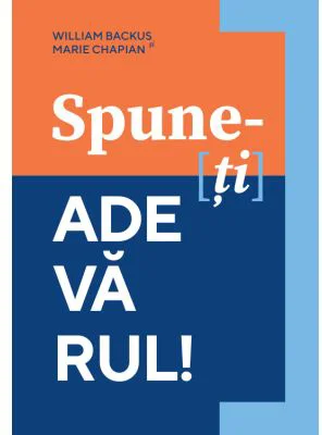Spune-ti adevarul!