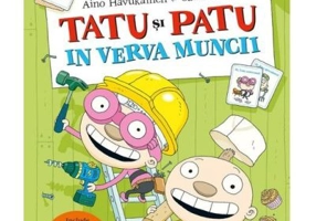 Tatu si Patu in verva muncii - Aino Havukainen, Sami Toivonen