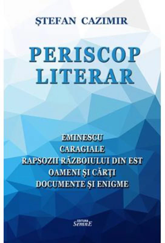 Periscop literar - Stefan Cazimir
