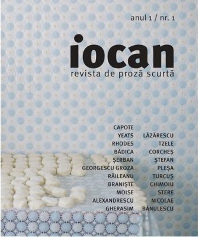 Iocan. Revista de proza scurta anul 1, nr. 1