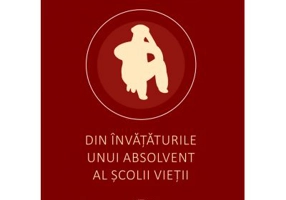 Din invataturile unui absolvent al scolii vietii - Ioan Ielciu