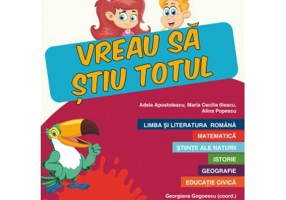 Caiet de vacanta. Vreau sa stiu totul, clasa a 4-a - Adela Apostolescu, Alina Popescu, Maria Cecilia Iliescu