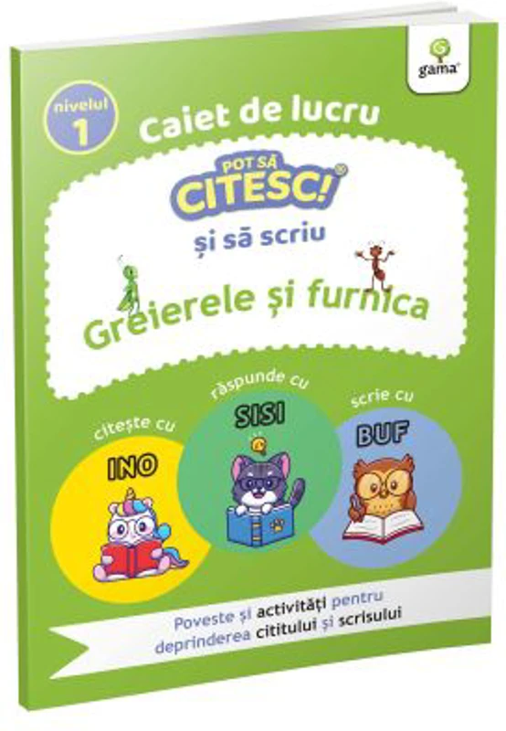 Greierele si furnica. Pot sa citesc si sa scriu. Nivelul 1