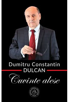 Cuvinte alese - Dumitru Constantin-Dulcan