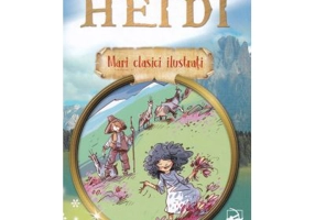 Heidi. Mari clasici ilustrati - Johanna Louise Spyri